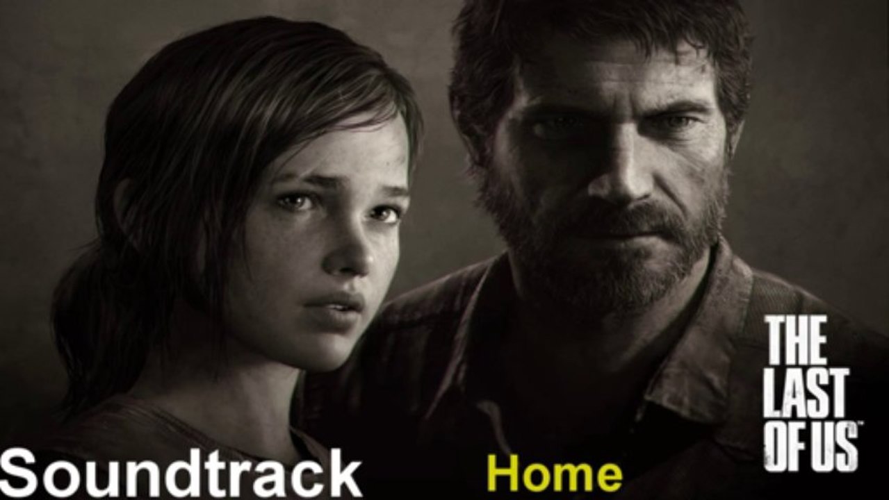 Last of Us Soundtrack 16 Home