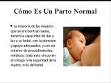 Como Es Un Parto Normal: Como Se Puede Tener Un Parto Normal Sin Dolor