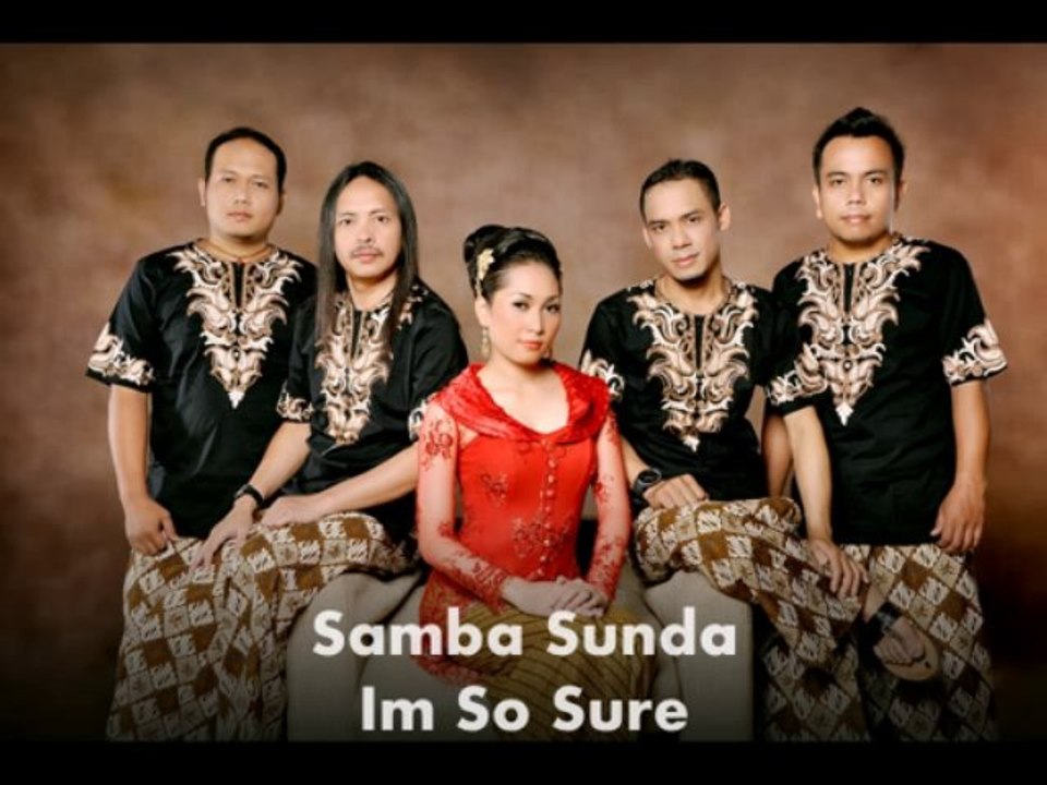 SambaSunda - iam so sure
