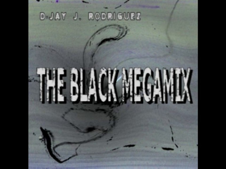 D-Jay J. Rodriguez - The Black Megamix (2013) (VA) (HD)