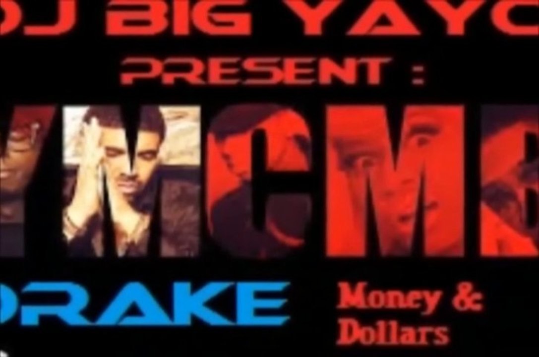 dj big yayo-Drake_Money & Dollars_HD