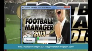 Football Manager 2013 Steam key generator 2013