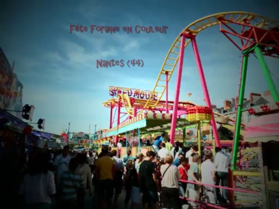 Fête Foraine de Nantes Septembre 2013 "Fête Foraine en Couleur"