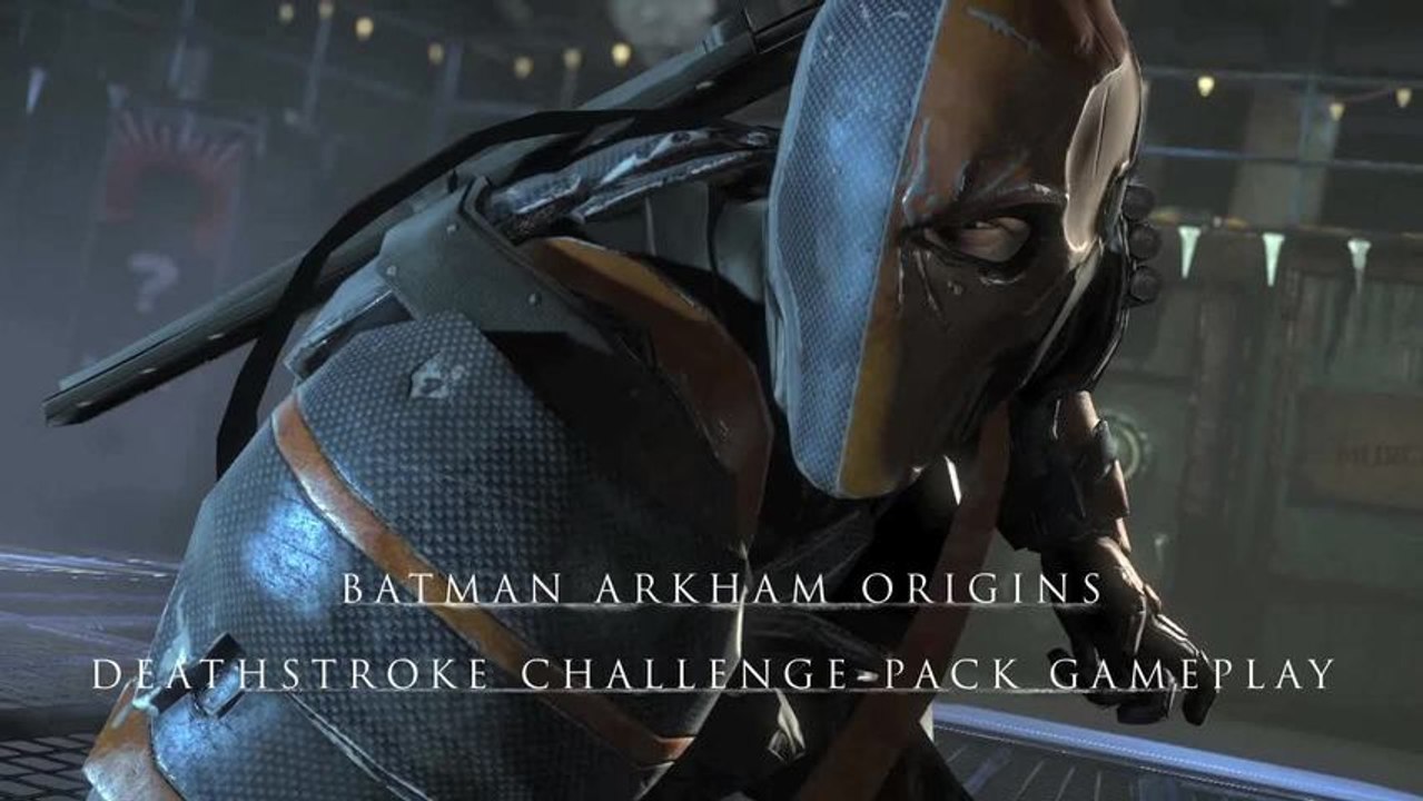 BATMAN: Arkham Origins | "Deathstroke Challenge Pack" Gameplay-Trailer [EN]