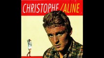 Christophe - Aline (Version italienne) (Christophe_Mogol)