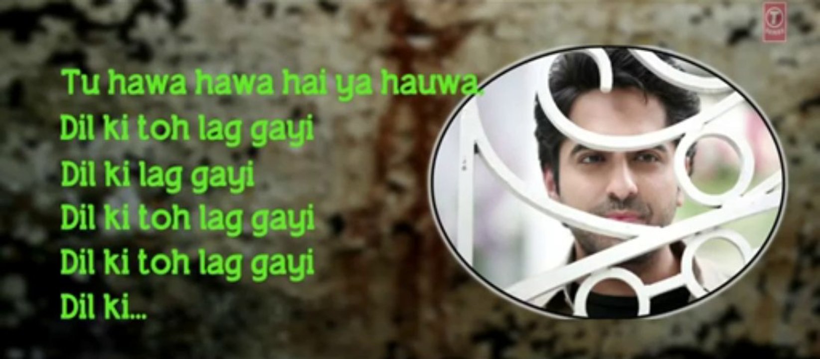 Dil Ki To Lag Gayi Full Song with Lyrics _ Nautanki Saala _ Ayushmann Khurrana, Kunaal Roy Kapur