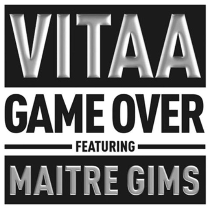 Vitaa - Game Over Feat. Maître Gims (extrait)
