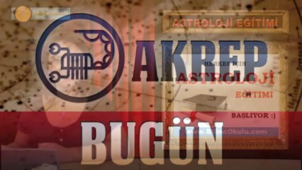 AKREP Burç Yorumu 24 Eylül 2013 Astrolog DEMET BALTACI - Bilinç Okulu  ( Astroloji, astrolgy, horoskop, daily horoscope, sign, burçlar, burcu, astrolojik )
