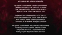 Poema 15 - Pablo Neruda. Me gustas cuando callas...
