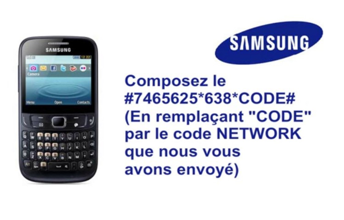 Deblocage Samsung Chat 357