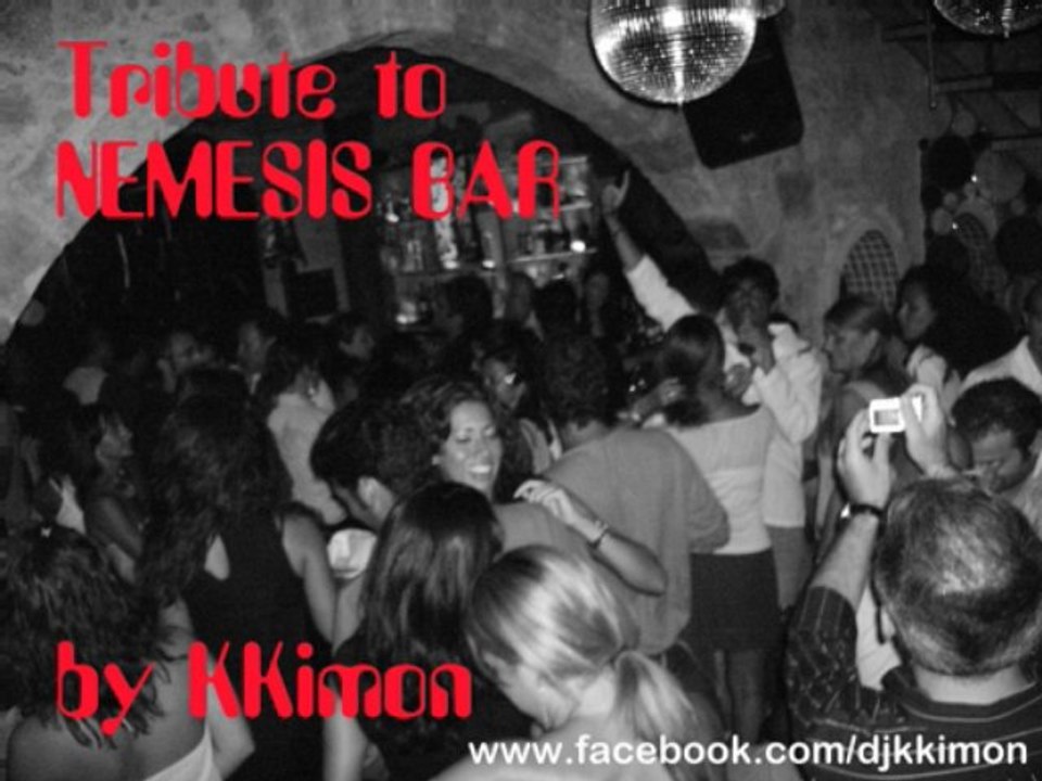 KKimon - Tribute to NEMESIS BAR