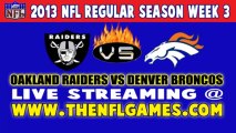 Watch Oakland Raiders vs Denver Broncos Game Live Internet Stream