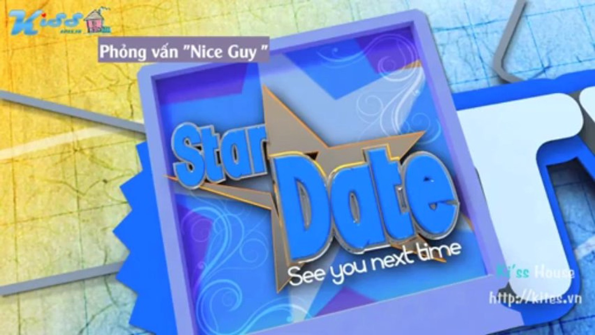 [Kiss House]Vietsub.StarDate KB$.Nice Guy.2012