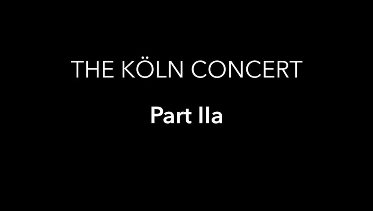 Keith Jarrett: THE KÖLN CONCERT - Part II a