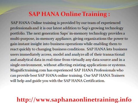 SAP HANA ONLINE TRAINING AND PLACEMENTS@ magnifictraining.com
