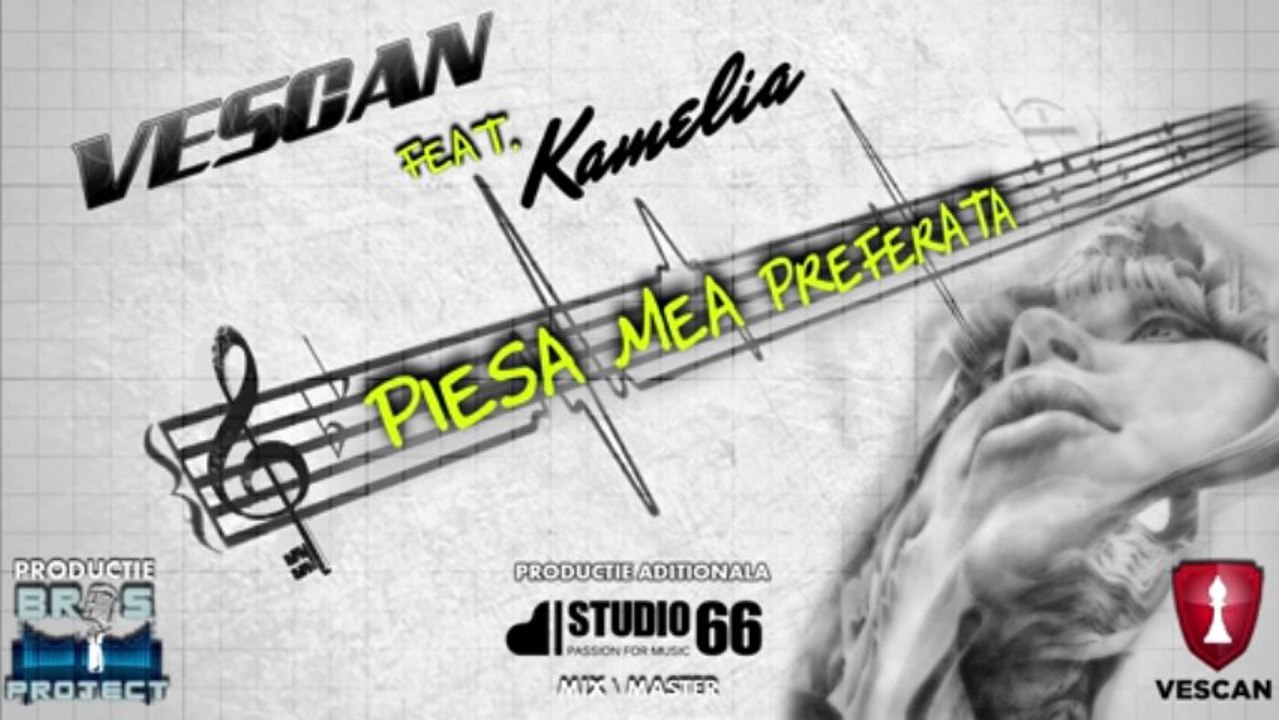 Vescan feat. Kamelia - Piesa mea preferata (Official Single)