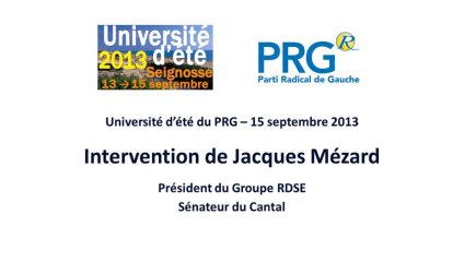 Université d'ete PRG 2013 - Discours de Jacques Mezard