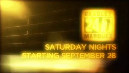 24/7 Bradley vs. Marquez (HBO Boxing)