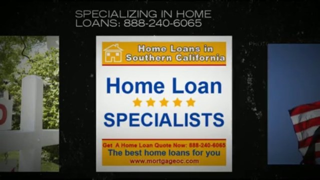 888-240-6065 - First Time Home Buyer Orange County