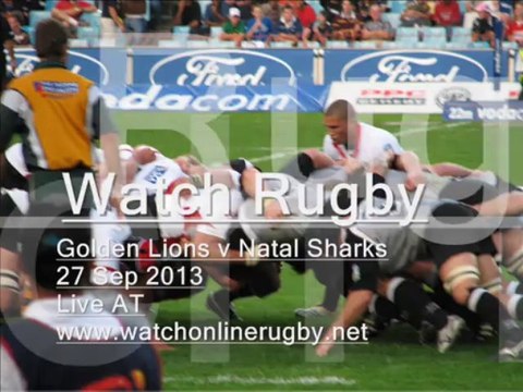 Watch Here Live Rugby Golden Lions vs Natal Sharks