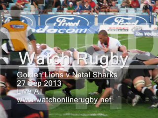 Golden Lions vs Natal Sharks 27-09-2013