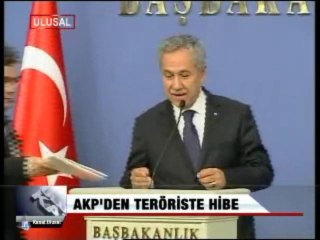 AKP' DEN TERÖRİSTE HİBE