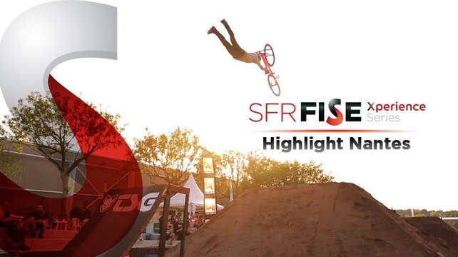 Highlight NANTES - SFR FISE Xperience 2013