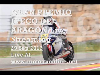 MotoGP GRAN PREMIO IVECO DE ARAGON GP 2013 Full Race