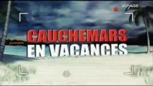 cauchemars en vacances.épis.4