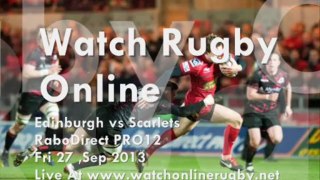 Online Watching Edinburgh vs Scarlets 27 Sep 2013