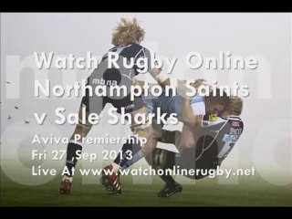 Live Northampton Saints vs Sale Sharks
