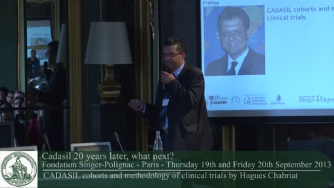Hugues Chabriat - CADASIL cohorts and methodology of clinical trials