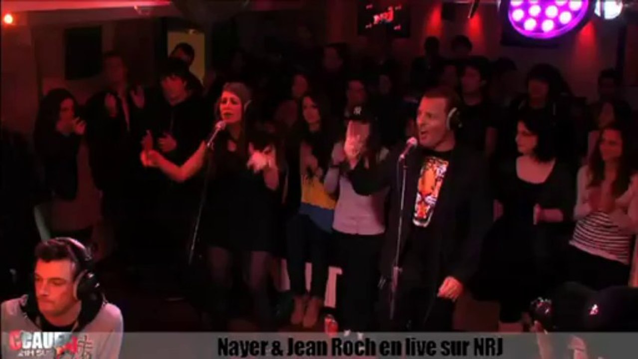 Nayer & Jean Roch en live - C'Cauet sur NRJ