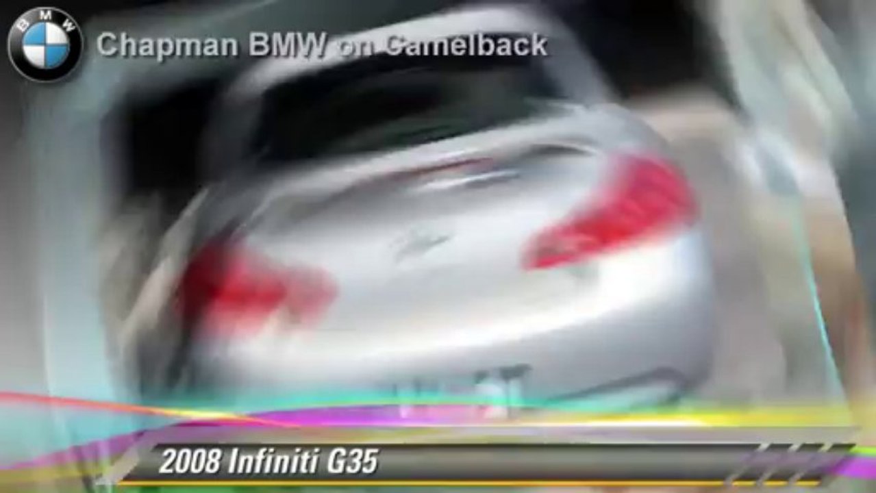 2008 Infiniti G35 - Chapman BMW on Camelback, Phoenix