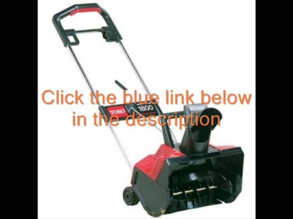 best snow throwers ; Toro 1800 Electric Curve Snow Thrower