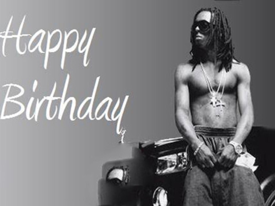 Happy Birthday Lil Wayne