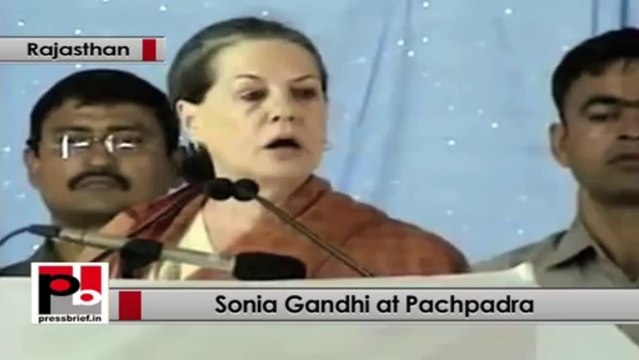 Sonia Gandhi in Rajasthan: Congress policies are aimed at empowering the weaker section
