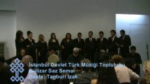 Gülizar Yürük Semai Saz Semai-Bileydi derd-i derunum- İstanbul Devlet Türk Müziği Topluluğu