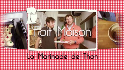 Thon à la Marinade de Ludovic et Jean-Marie