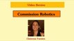Commission Robotics DON'T BUY - Commission Robotics Review