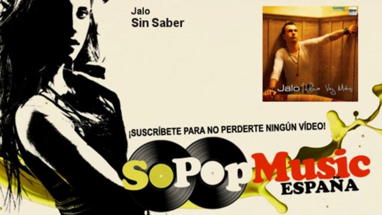 Jalo - Sin Saber