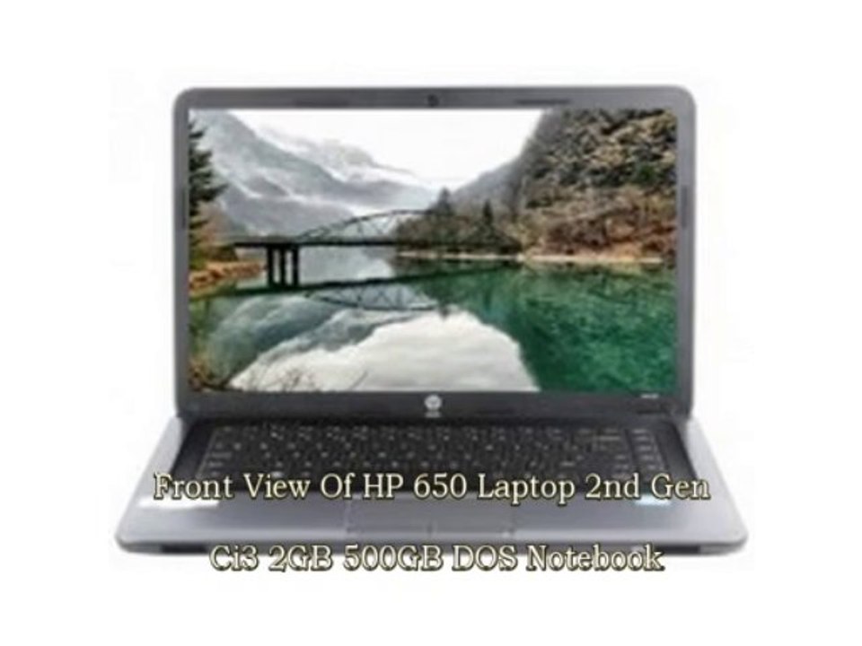 HP 650 Laptop 2nd Gen Ci3/ 2GB/ 500GB/ DOS Notebook