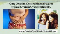 treatment for ovarian cyst - ovarian cyst miracle - polycystic ovaries treatment