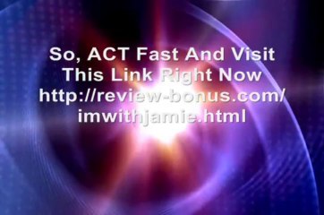 IM With Jamie Review, IM With Jamie Bonus, Scam, Warriorforum, IMWithJamie