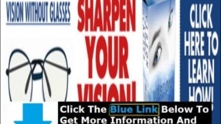 Improve Vision Without Glasses Contact Lenses Pdf + How To Improve Vision Without Glasses