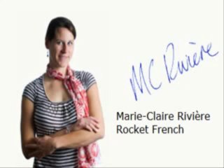 Rocket French Marie Claire | Rocket French Michel Thomas