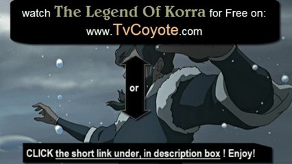 The Legend Of Korra season 2 Episode 5 - Peacekeepers - New -