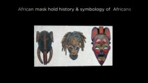 Nyami African masks - holds the history & symbology of Africans