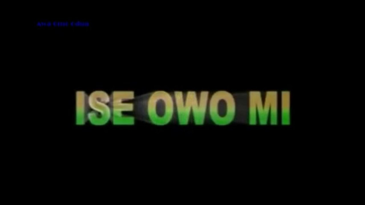 ISE OWO MI - 1