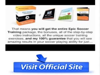 Epic Soccer Training Improve Soccer Skills Review + Bonus ...